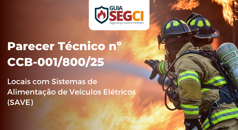 Parecer Técnico CCB-001/800/25 – Locais com Sistemas de Alimentação de Veículos Elétricos (SAVE)